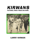 Publication, KIRWANS, PART 2: PICTURES, FAMILY TREES AND MORE Hardcover – December 31, 2024 by Larry Kirwan (Author) Related to: KIRWANS See all formats and editions. ISBN-13 ‏ : ‎979-8305491371