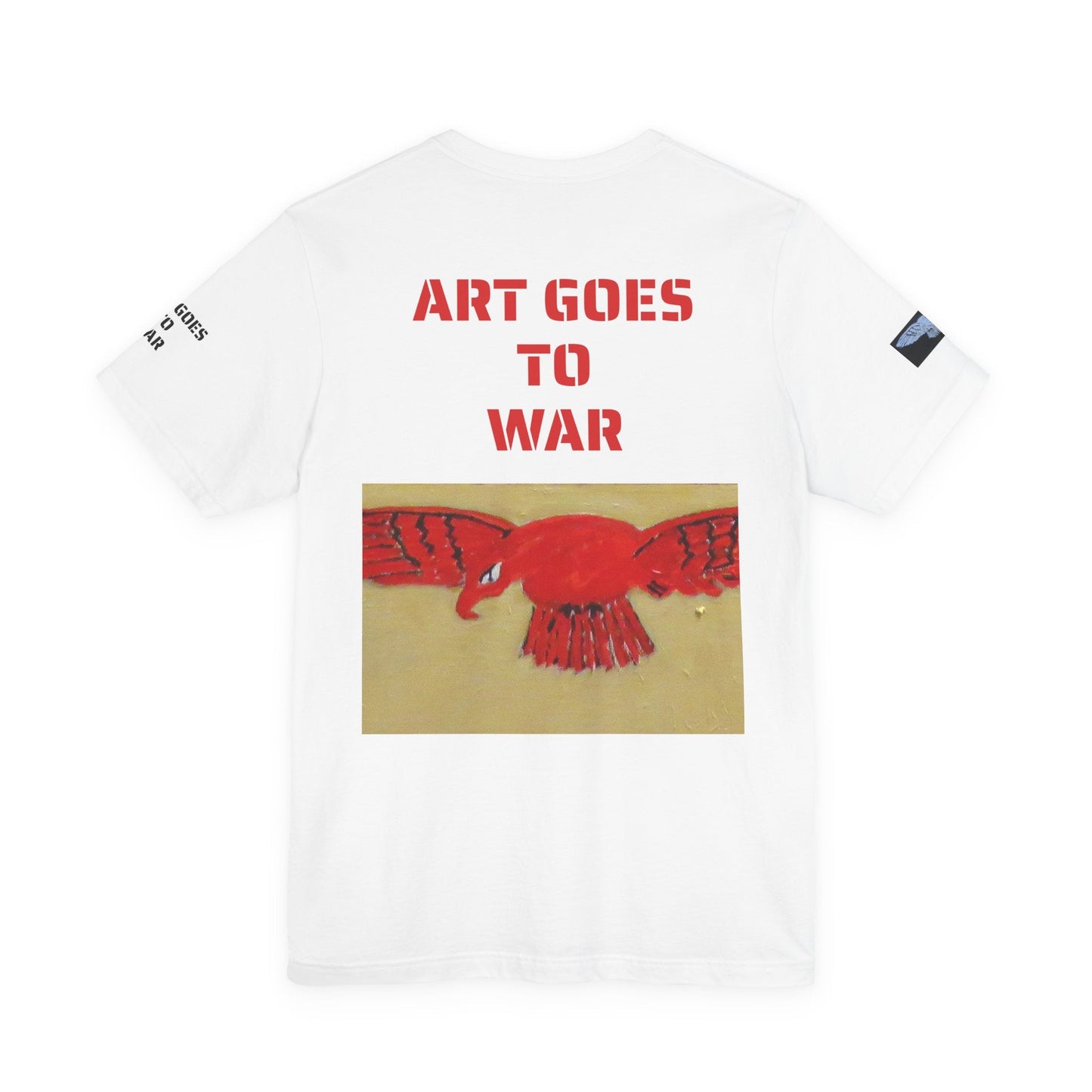 Art Goes to War Graphic Tee — Bold Protest Art T-Shirt - Art goes to War