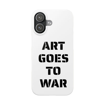 Slim Phone Case — "ART GOES TO WAR" Stencil Graphic Minimalist Phone Cover - Art goes to War