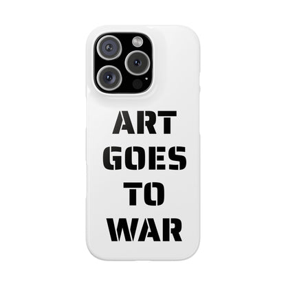 Slim Phone Case — "ART GOES TO WAR" Stencil Graphic Minimalist Phone Cover - Art goes to War